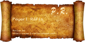 Peyerl Ráfis névjegykártya